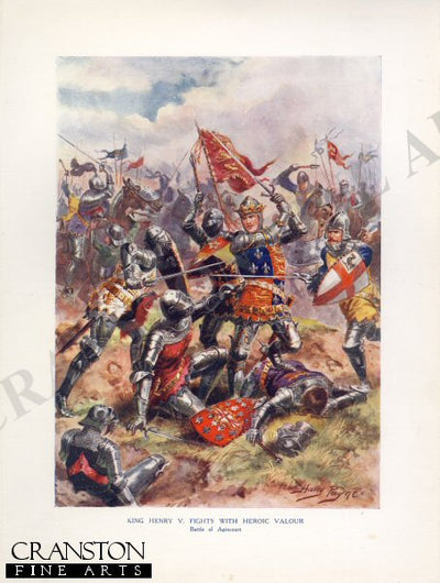 King Henry V Fights With Heroic Valour, Battle of Agincourt by Harry Payne [Antique]